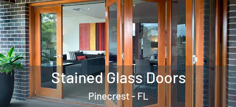  Stained Glass Doors Pinecrest - FL